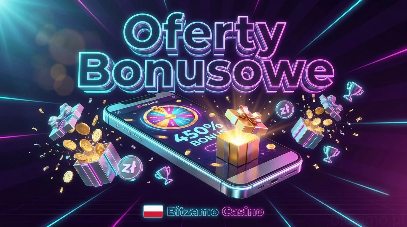 Oferty Bonusowe